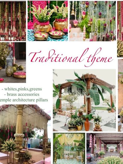 This mood board is for a "Traditional Theme," using brass accessories, temple pillars, and natural elements like banana leaves.