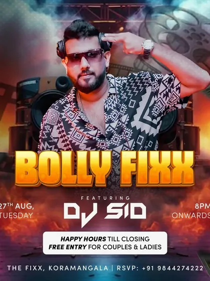 A poster from another packed 'Bolly Fixx' night, where the energy is always high and the music is always on point.