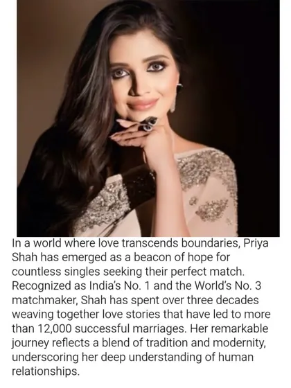 Various publications like India Times, India Today, Ahmedabad Mirror, and The Hindustan Express have featured my success in arranging over 12,000 marriages. They recognize me as India's No. 1 and World's No. 3 Matchmaker, cementing my reputation as a pioneer in the industry.