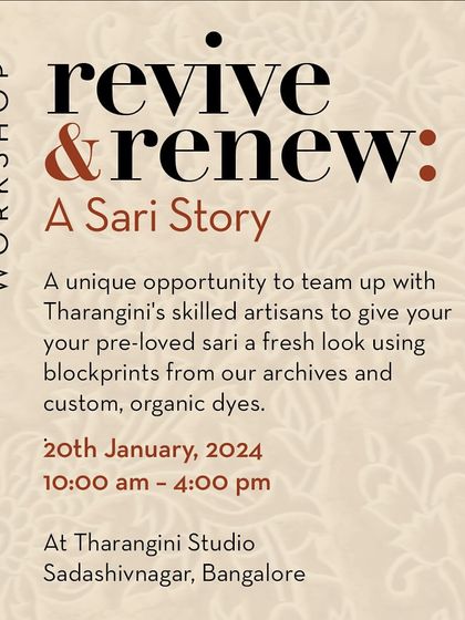 The announcement for our 'Revive & Renew: A Sari Story' workshop. This unique opportunity to give a pre-loved sari a fresh look sold out quickly, showing a wonderful appreciation for sustainable fashion.