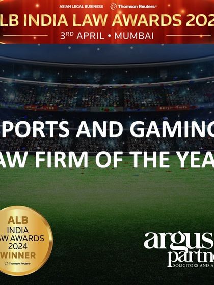 We are proud to be named the Sports and Gaming Law Firm of the Year by Asian Legal Business (ALB) India Law Awards 2024. This award recognizes our specialized expertise and leading position in this dynamic sector.
