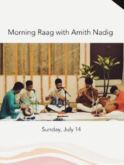 A photo from the "Morning Raag" concert with Amith Nadig.