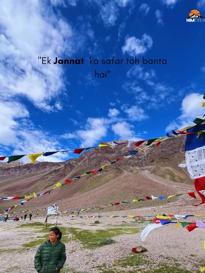 "Ek Jannat ka safar toh banta hai". A shot from the Chandratal road trip, with prayer flags fluttering against the backdrop of Spiti's mountains.
