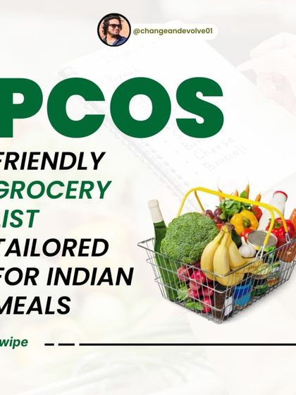 This PCOS-friendly grocery list is tailored for Indian meals. It includes whole grains, lean proteins, healthy fats, and fresh vegetables to help you eat well without complication.