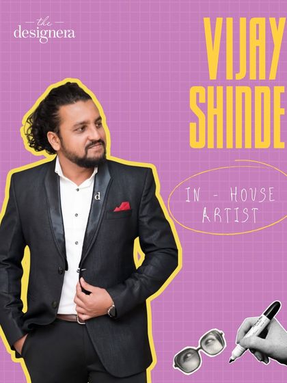 This is Vijay Shinde, one of our talented in-house artists, whose brush brings many of our most imaginative concepts to life.