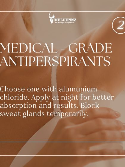 Tip two involves using medical-grade antiperspirants containing aluminum chloride. Applying it at night allows it to be absorbed effectively to temporarily block sweat glands.