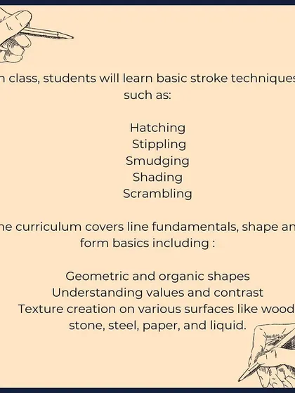 In our beginner sketching course, students will learn basic stroke techniques like hatching and stippling, as well as fundamentals of shape, form, and texture.
