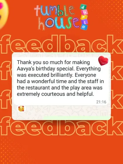 "Thank you so much for making Aavya's birthday special." This wonderful feedback via text message highlights our brilliant execution and courteous staff.