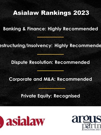 Our firm's practice areas were ranked by Asialaw Rankings 2023, including Banking & Finance and Restructuring/Insolvency.