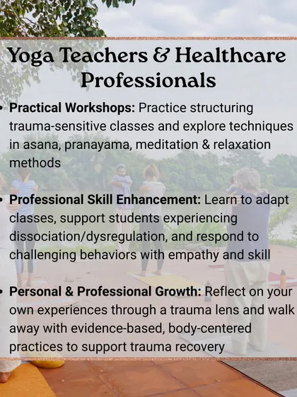 This training is designed for yoga teachers and healthcare professionals. It includes practical workshops on structuring trauma-sensitive classes and enhancing your skills to support students with empathy and evidence-based practices.