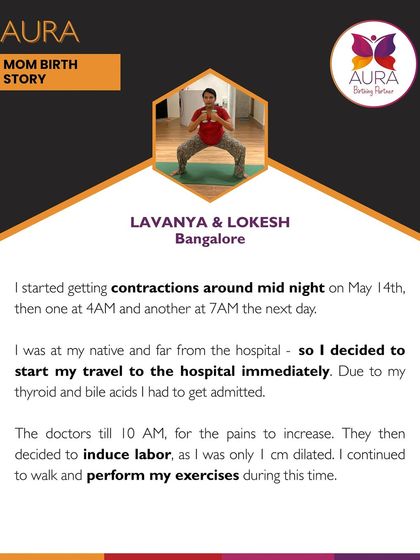 Lavanya's labor started while she was far from the hospital. Even after being induced, she continued to walk and perform the exercises she learned with us to help her labor progress.
