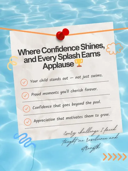 This checklist highlights what parents gain: a child who stands out, confidence that goes beyond the pool, and cherished proud moments.
