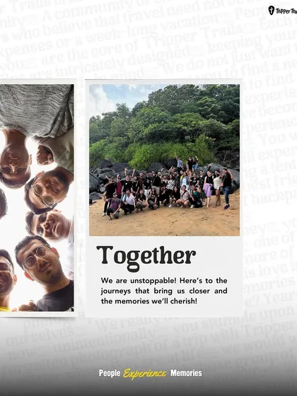 "Together we are unstoppable." A collage of group photos, celebrating the friendships and memories that make our journeys special.
