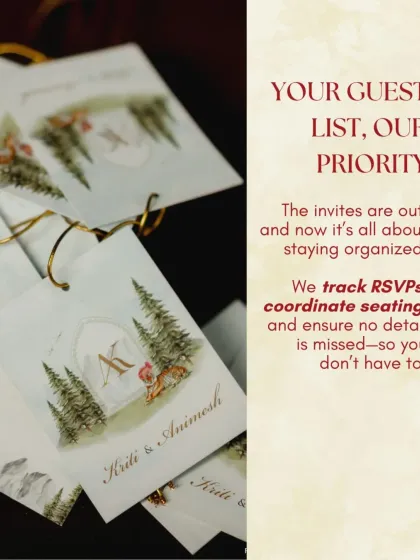 Guest management is a top priority. My team handles all RSVPs, coordinates seating arrangements, and manages guest lists with precision so you do not have to worry about a thing.