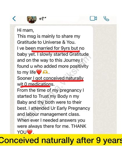 After 9 years of marriage with no baby, this student found my page and started her journey of gratitude and positivity. She soon conceived naturally with zero medications.