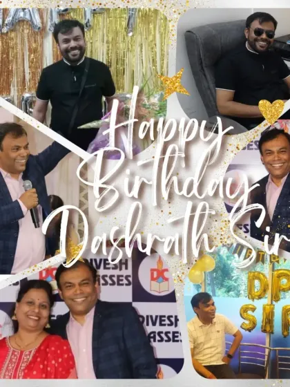 A collage celebrating the birthday of our superstar, Dashrath Sir, showing him in various roles as a teacher, mentor, and leader.
