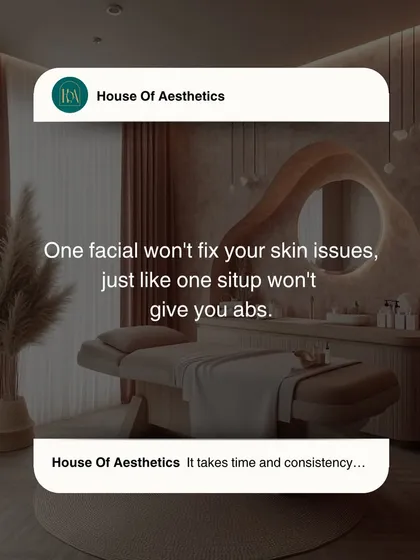 A friendly reminder: one facial won't fix your skin issues, just like one sit-up won't give you abs. Great skin takes time, consistency, and the right professional guidance.