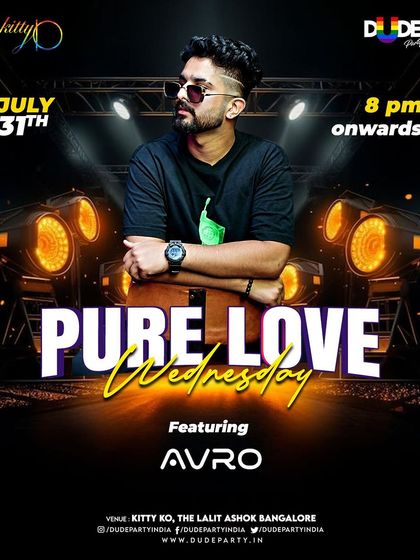 Pure Love Wednesday at Kitty Ko, The Lalit Ashok. A premium venue where I spin for an exclusive crowd.