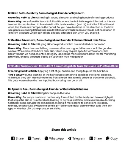 Here is a specific tip I shared in the Man's World feature about tractional alopecia. Pushing hair back with gel or tying it too tightly can cause this form of hair loss, a condition I often diagnose and treat in my clinic.