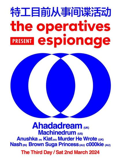 The flyer for my debut in Melbourne, Australia with The Operatives. Breaking into new scenes is a key part of an artist's growth.