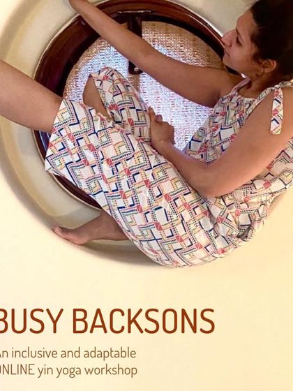 An online workshop announcement for "Busy Backsons," for those who feel caught up in the rush of life. This is a pay-as-you-like session to help you find stillness.