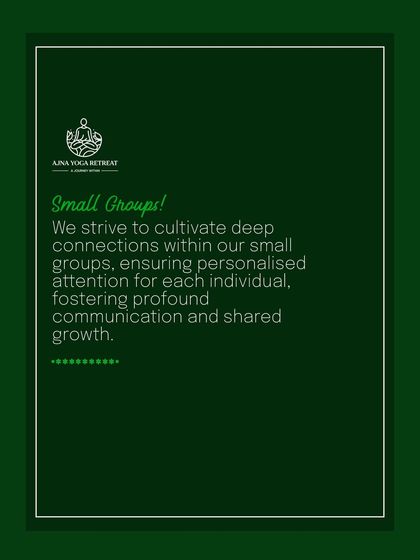 We cultivate deep connections by keeping our groups small. This ensures personalized attention for each individual, fostering profound communication and shared growth.