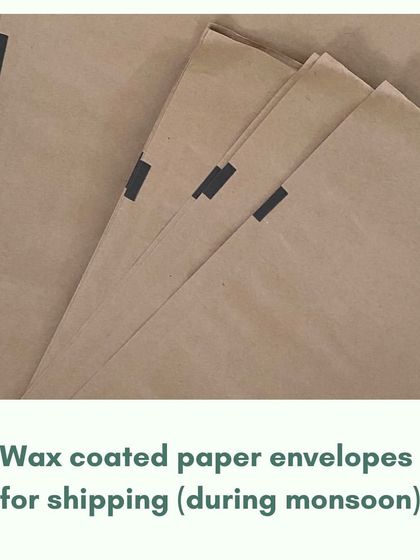 During the monsoon, we use these wax-coated paper envelopes for shipping. They offer water resistance to protect your order without using any plastic.
