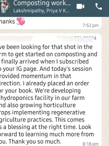 This feedback was a wonderful "shot in the arm" to receive. It's fantastic to know my sessions provide the momentum for people to get started on their composting and regenerative agriculture journeys.