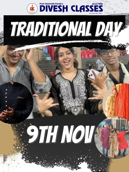Announcing Traditional Day on November 9th. One of our most awaited theme days where students and teachers celebrate our diverse culture.