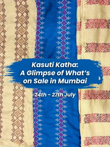 An announcement for my 'Kasuti Katha' sale in Mumbai, featuring a glimpse of the beautiful embroidered textiles that were available.