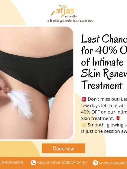 This is your last chance to get 40% off our Intimate Skin Renewal treatment. Smooth, glowing skin is just one session away, so don't miss out on this opportunity to feel more confident.