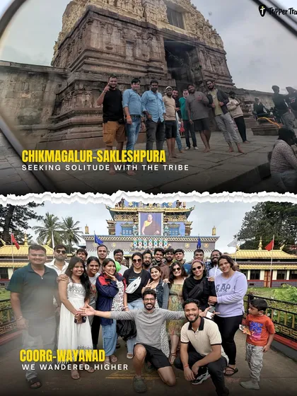 A collage showcasing trips to Chikmagalur-Sakleshpura and Coorg-Wayanad. It captures the blend of temple visits and group fun that defines my South India trips.