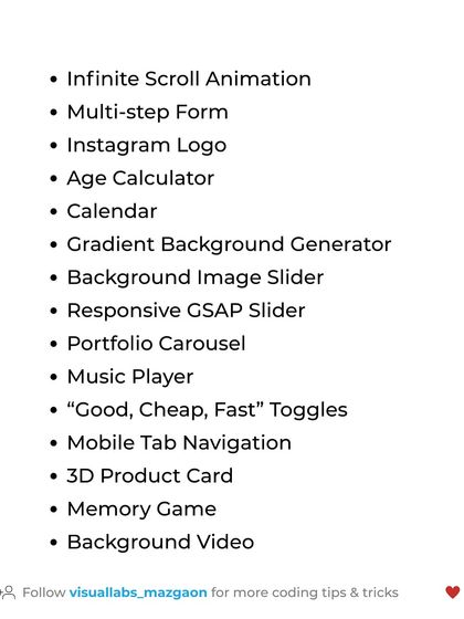 More project ideas to practice your skills. Try building an Instagram logo with CSS, a gradient background generator, or a mobile tab navigation system.