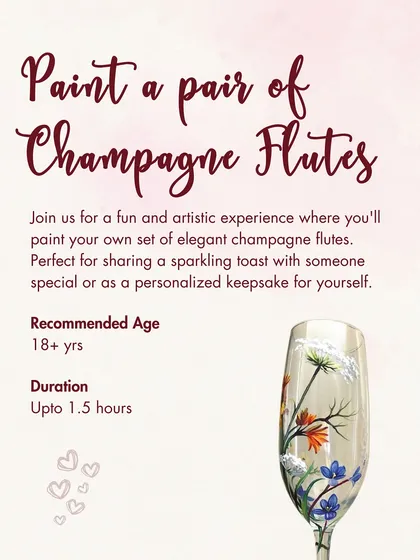 A special Valentine's workshop to paint a pair of champagne flutes. A unique experience to create a personalized keepsake for sharing a special toast.