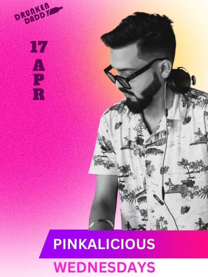 A poster for "Pinkalicious Wednesdays" at Drunken Daddy, a fun, pink-themed ladies' night in Koramangala.
