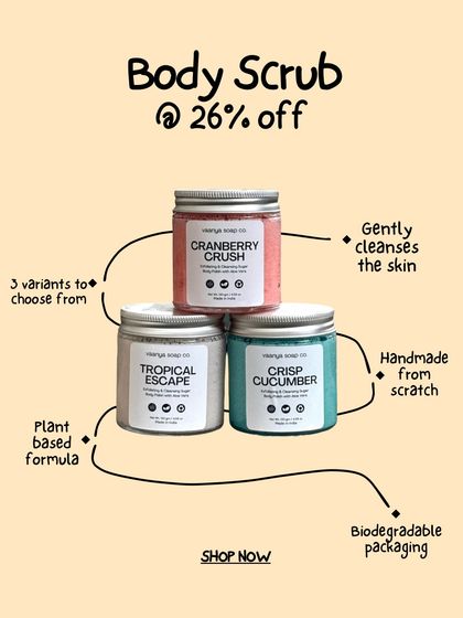 Our body scrubs are a 2-in-1 treat that gently cleanses and exfoliates. This graphic highlights the three variants we offer: Cranberry Crush, Tropical Escape, and Crisp Cucumber.