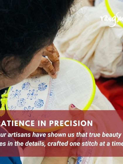 Patience in precision. Our artisans have shown us that true beauty lies in the details, crafted one stitch at a time.
