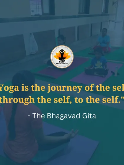 "Yoga is the journey of the self, through the self, to the self." This profound quote from The Bhagavad Gita is something I share with students of all ages, including the children in my classes, to inspire their inner journey.