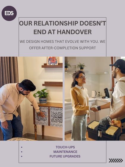 Our relationship doesn't end at handover. We design homes that evolve with you and offer after-completion support for any touch-ups, maintenance, or future upgrades you may need. We are here for the long run.