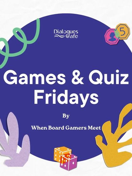 "Games & Quiz Fridays" are a staple at Dialogues. This graphic promotes our weekly event combining board games with fun trivia.