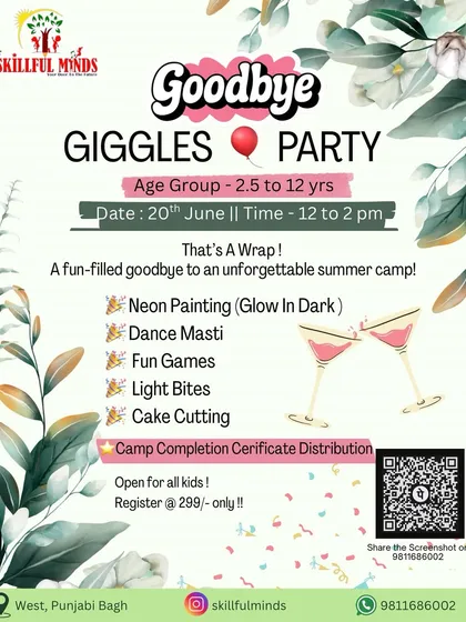 The grand finale. Our "Goodbye Giggles Party" poster, announcing a fun-filled farewell to our summer camp with neon painting, dance, games, and certificate distribution.