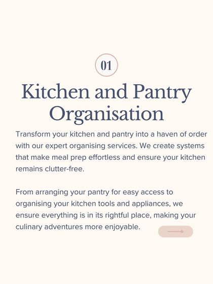Our Kitchen and Pantry Organisation service transforms your kitchen into a haven of order, making meal prep effortless and ensuring your kitchen remains clutter-free.