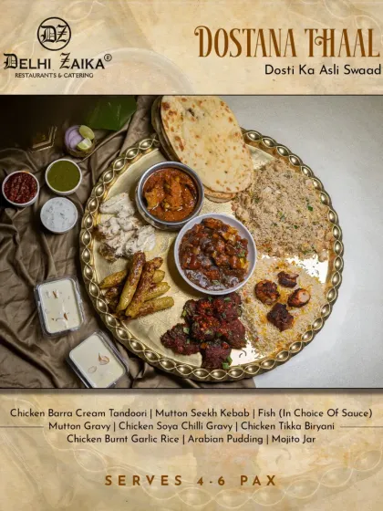 The Dostana Thaal, which translates to "the taste of friendship." It includes Chicken Barra Cream Tandoori, Mutton Seekh Kebab, Chicken Soya Chilli Gravy, and Chicken Tikka Biryani, among other delights.