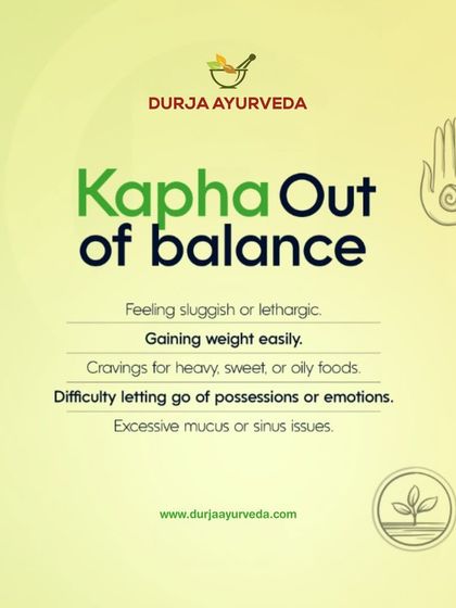 An excess of Kapha dosha can result in feeling sluggish, gaining weight easily, and experiencing sinus issues. This graphic details the signs that your Kapha may be out of balance.