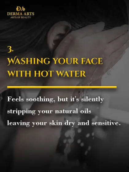 Washing your face with hot water feels soothing, but it strips natural oils, leaving your skin dry and sensitive.
