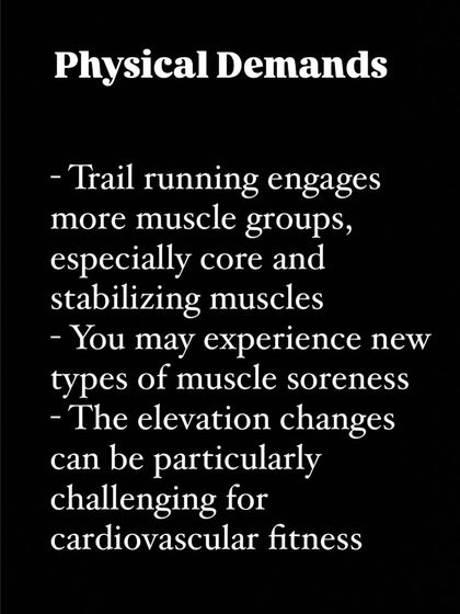 An information card on the physical demands of trail running. It engages more muscle groups, especially the core, and we prepare you for the new type of muscle soreness.