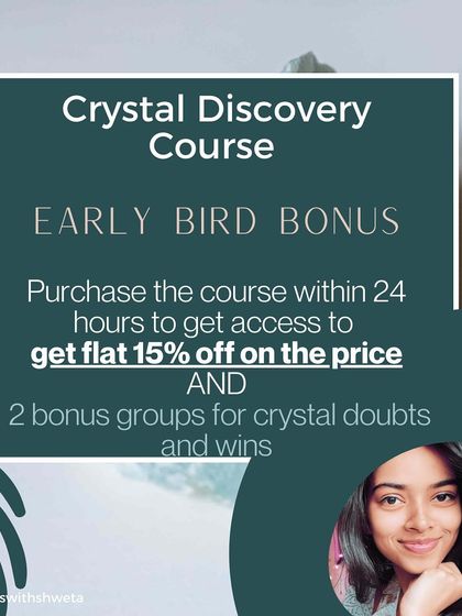 Another look at the early bird bonus for my Crystal Discovery Course. This is your chance to get a discount and join a community of learners.