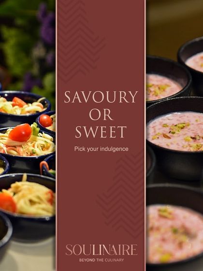 A collage asking "Savoury or Sweet?" and showcasing our delicious payasam. We cater to all cravings with culinary excellence.