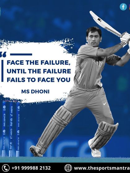 "Face the failure, until the failure fails to face you." We use these powerful words from MS Dhoni to teach our players about resilience and unwavering determination.