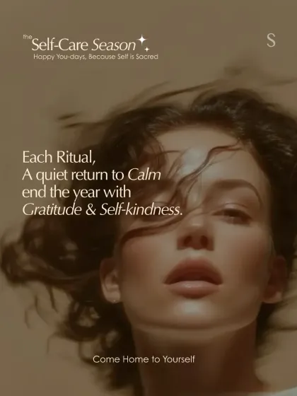 Each ritual is a quiet return to calm. End the year with gratitude and self-kindness, and let my treatments help you come home to yourself.